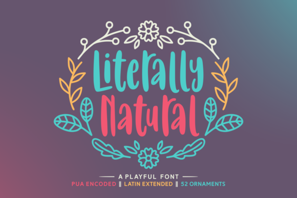 Enhance Your Brand with Literally Natural Font
