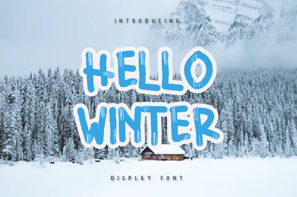 Hello Winter Font: A Creative Typeface for Seasonal Designs